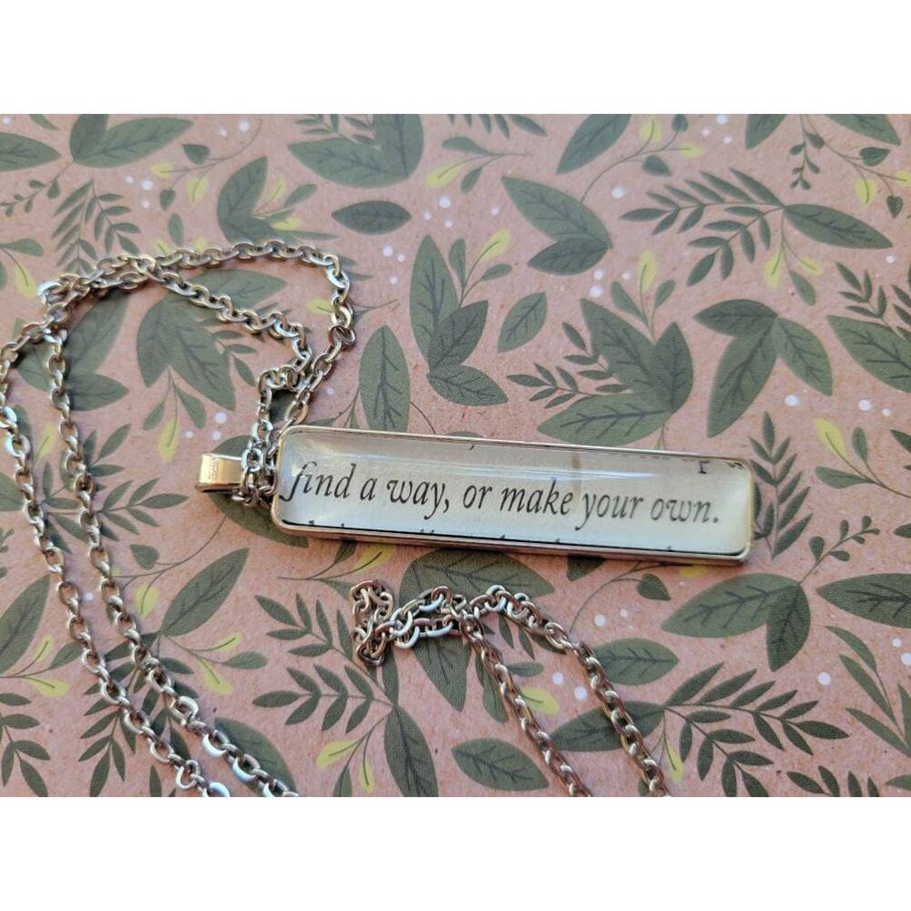Make Your Own Way pendant necklace made with Invisible Life of Addie LaRue